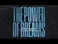 The Power Of Dreams Lyrics Lyrics