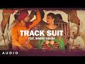 Track Suit Lyrics Lyrics