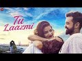 Tu Laazmi  Title 