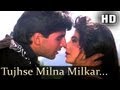 Tujhse Milna Milkar