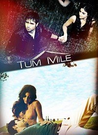 Tum Mile  Love Reprise  Lyrics