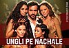 Ungli Pe Nachalein Lyrics