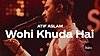 Wohi Khuda Hai Lyrics