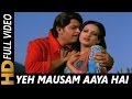 Yeh Mausam Aaya Hai